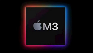 蘋果第一批配備M3芯片的Mac，被曝最快在今年年底上市！